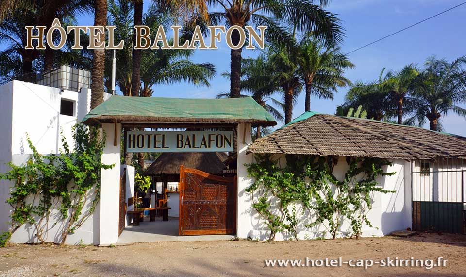 l'hôtel balafon est situé en plein centre ville de cap skirring proche des restaurants et de toutes les commodités ouvert de octobre à juin
